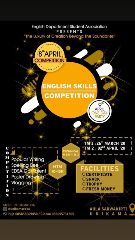 EDSA UNIKAMA Agendakan English Skills Competition (ESC) Pamflet kegiatan English Skill Competition dan One Day Party