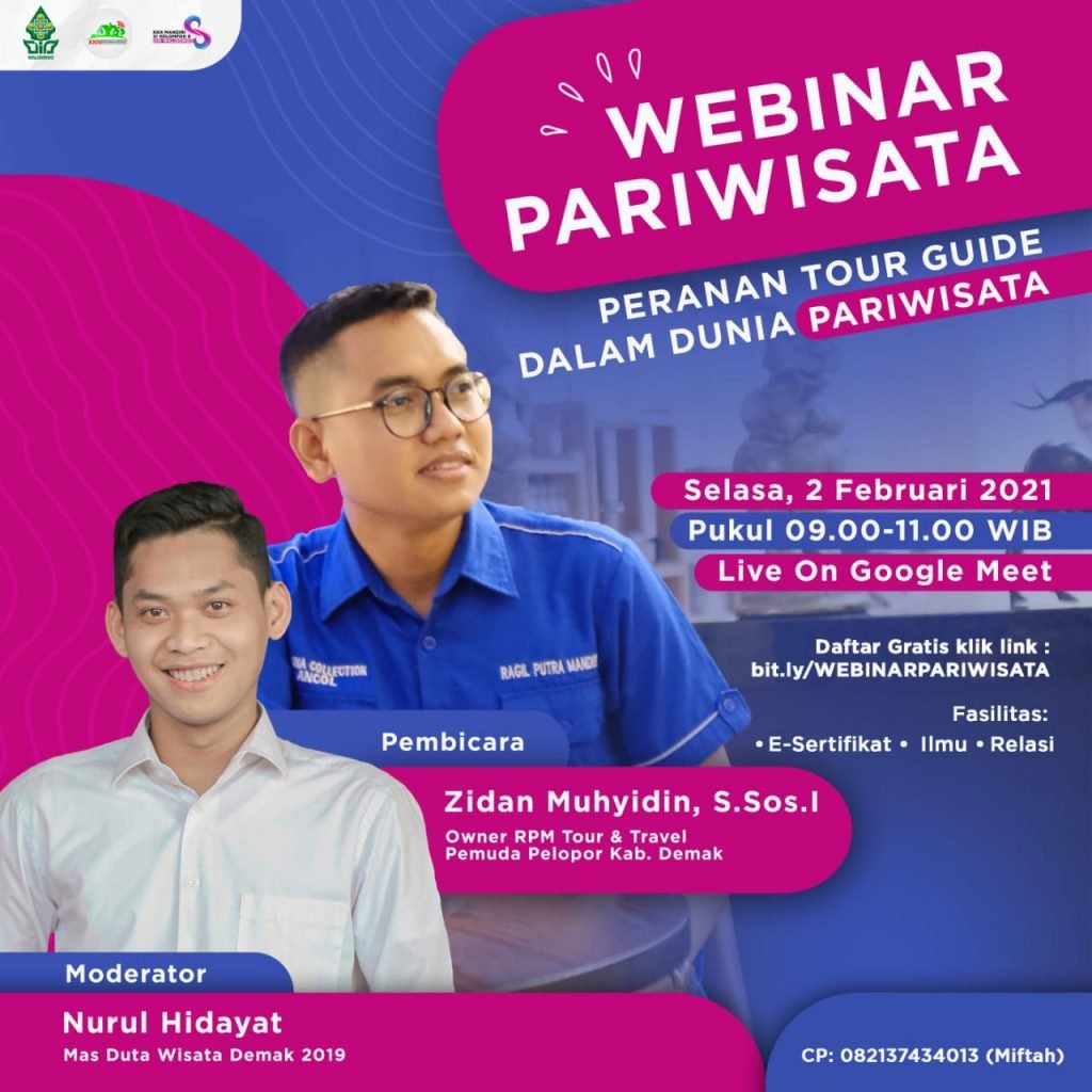 Kaji Peran Tour Guide dalan Dunia Wisata melalui Webinar Mahasiswa Kuliah Kerja Nyata Mandiri Dari Rumah (KKN MIT-DR) Kelompok 08, Angkatan XI UIN Walisongo Semarang, melakukan edukasi melalui kegiatan webinar pariwisata