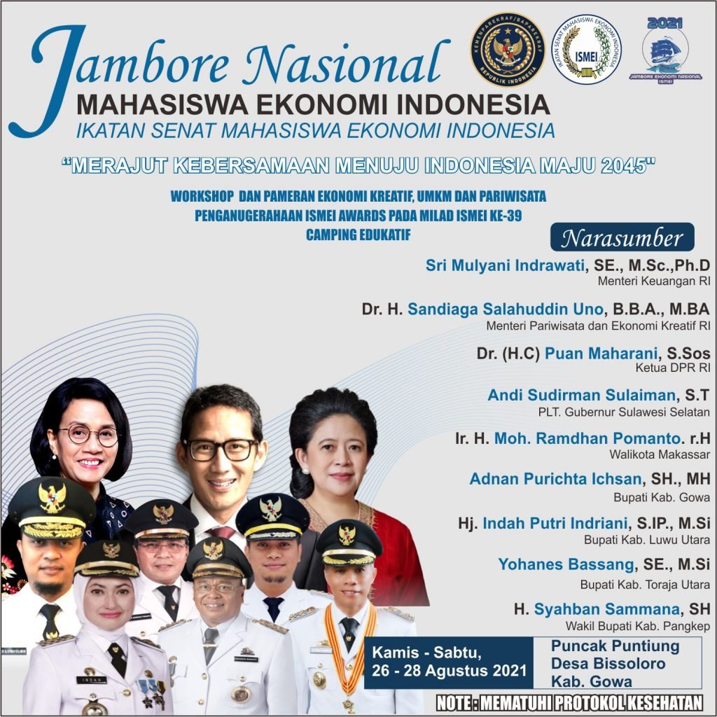 Gelar Jambore Ekonomi Nasional, ISMEI Siap Menuju Indonesia Emas Pamflet jambore nasional yang diselenggarakan oleh ikatan senat mahasiswa ekonomi Indonesia