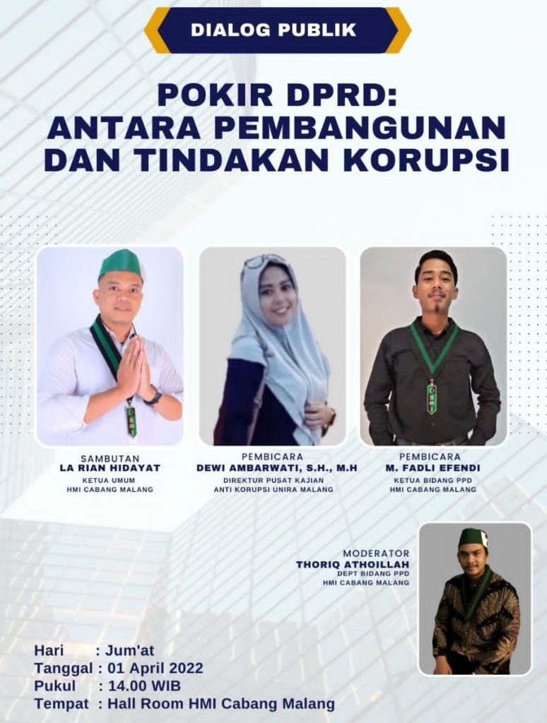 Gelar Dialog Publik, HMI Cabang Malang Soroti Tindakan Korupsi Modus Pokir DPRD Dialog publik HMI Cabang Malang lakukan diskusi soal tindak korupsi modus pokir DRPD