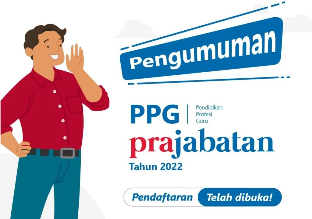 Kemendikbud Buka 40 Ribu Kuota PPG Prajabatan 2022, Ini Syarat dan Cara Daftarnya Ilustrasi pengumuman pembukaan pendaftaran PPG prajabatan / ppg.kemendikbud.go.id