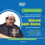 Kelas Ruhiyah, Bukan Kelas Biasa, Menuju Gerakan Amil Loyalis dan Transformatif