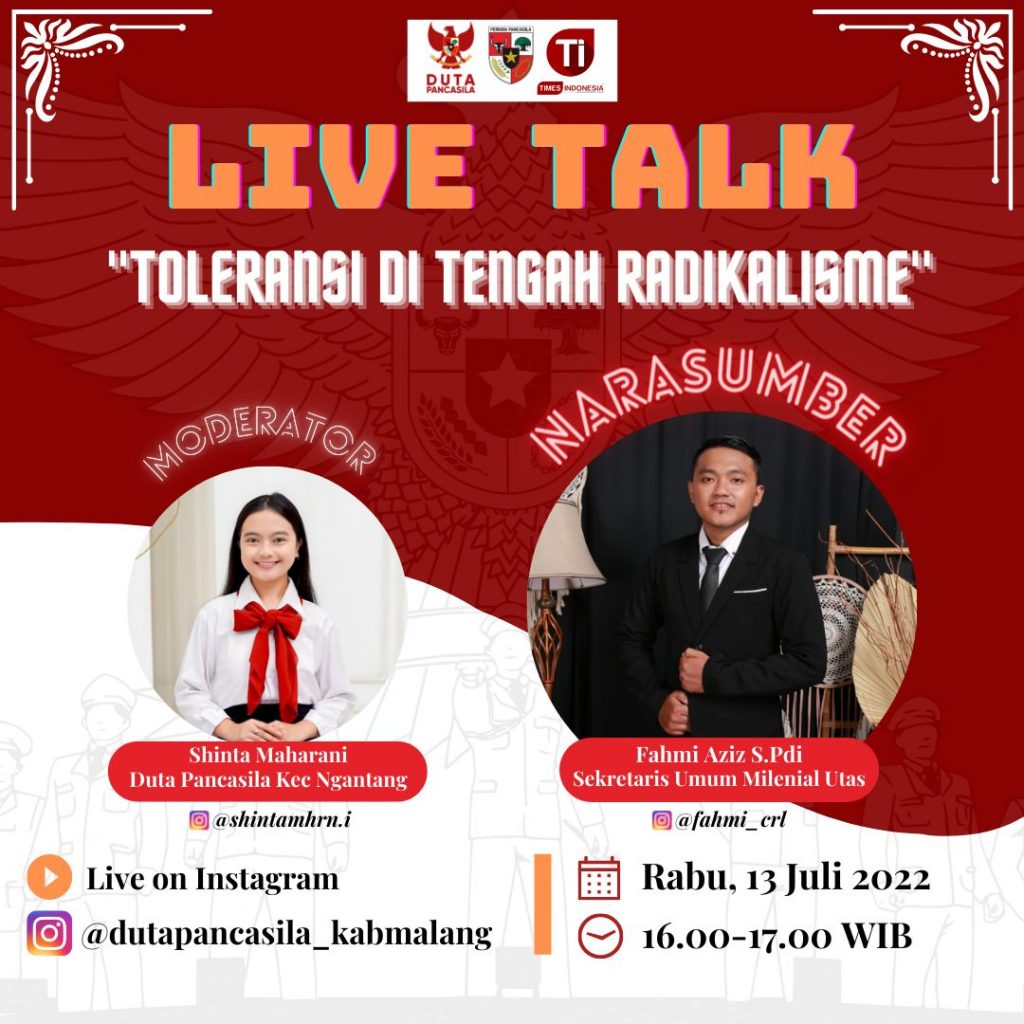 Duta Pancasila Kabupaten Malang Gelar Live Talk Toleransi di Tengah Radikalisme Live talk via Instagram Duta Pancasila Kabupaten Malang