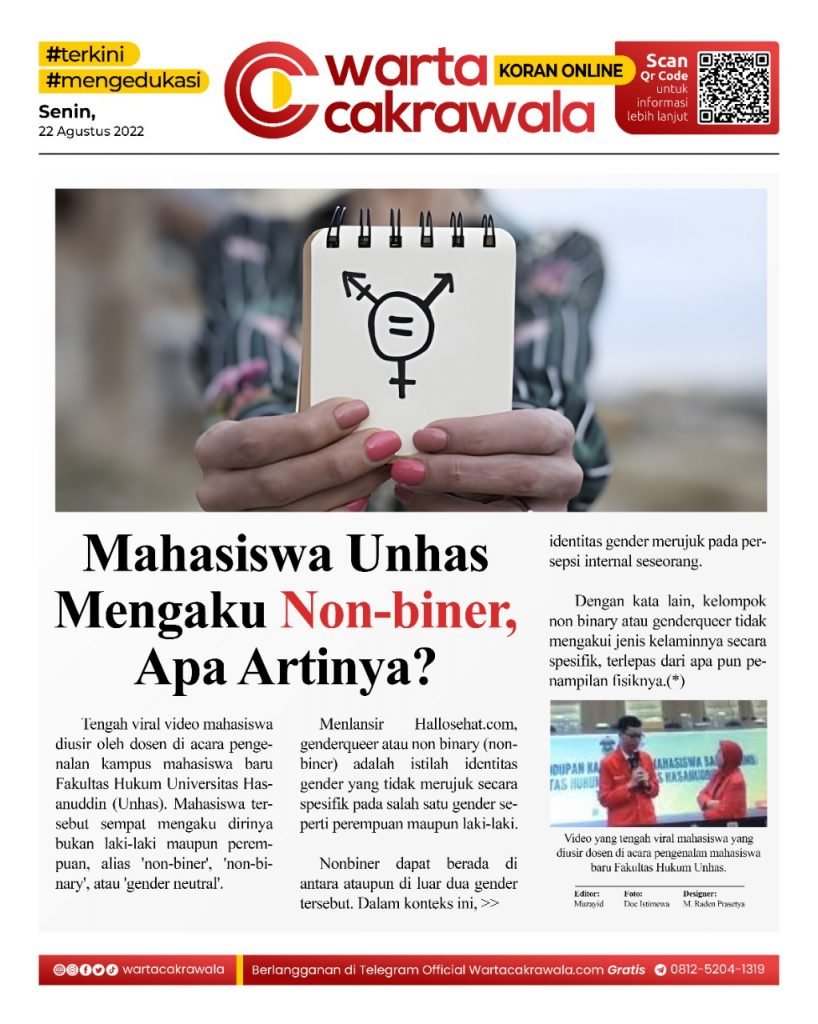 Koran Online: Viral Mahasiswa Unhas Mengaku Non-biner dan Diusir Dosen, Apa Artinya? Koran online edisi Senin 22 Agustus 2022