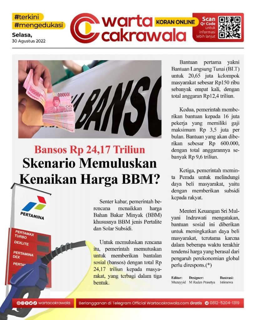 Koran Online: Bansos Rp 24,17 Triliun, Skenario Memuluskan Kenaikan Harga BBM Koran online edisi Selasa 30 Agustus 2022