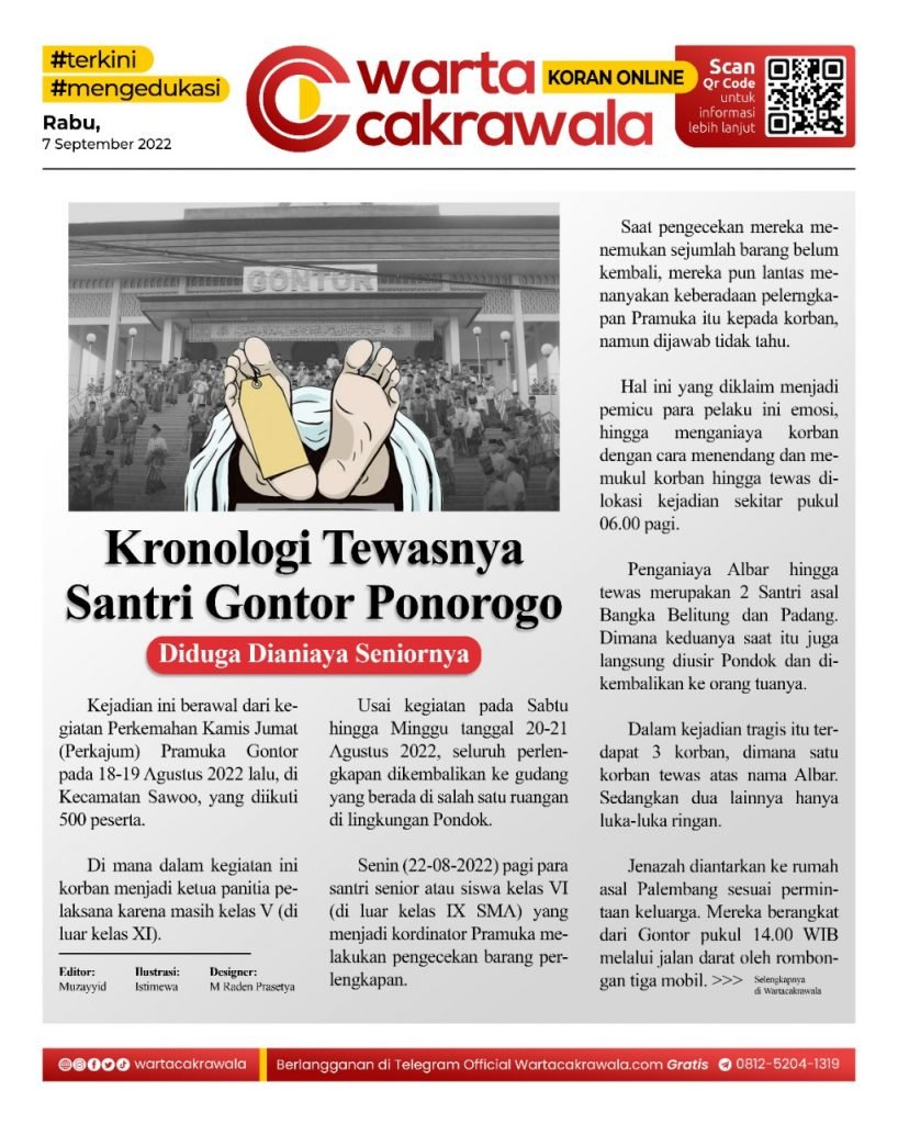 Koran Online: Kronologi Tewasnya Santri Gontor Ponorogo Koran online edisi Rabu 07 September 2022