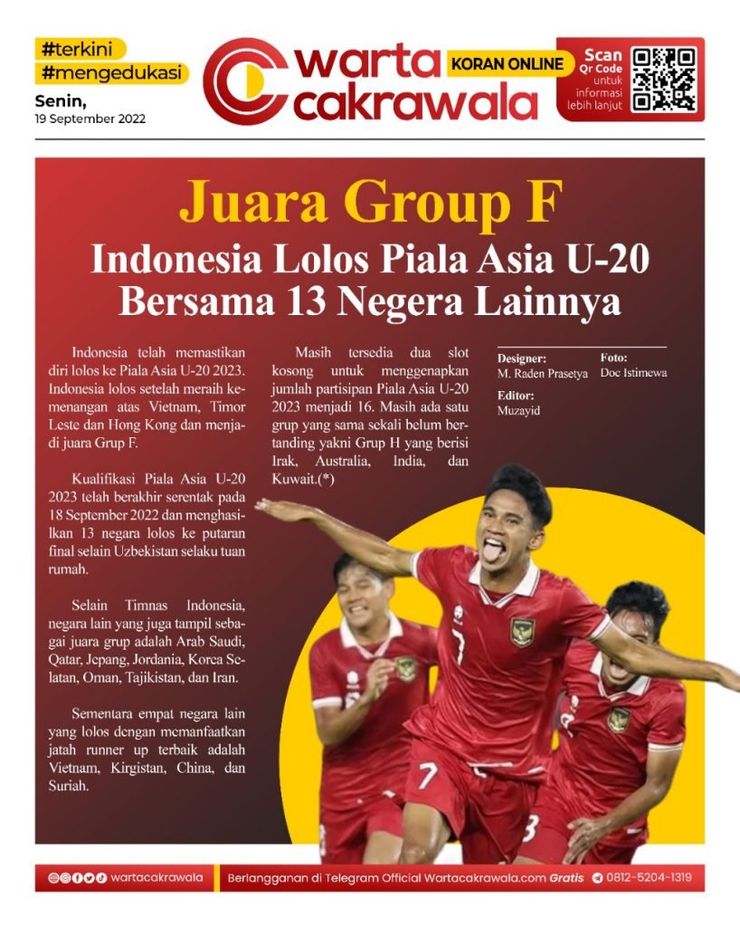 Koran Online: Juara Group F, Indonesia Lolos Piala Asia U-20 Bersama 13 Negara Lainnya Koran online edisi Senin 19 September 2022
