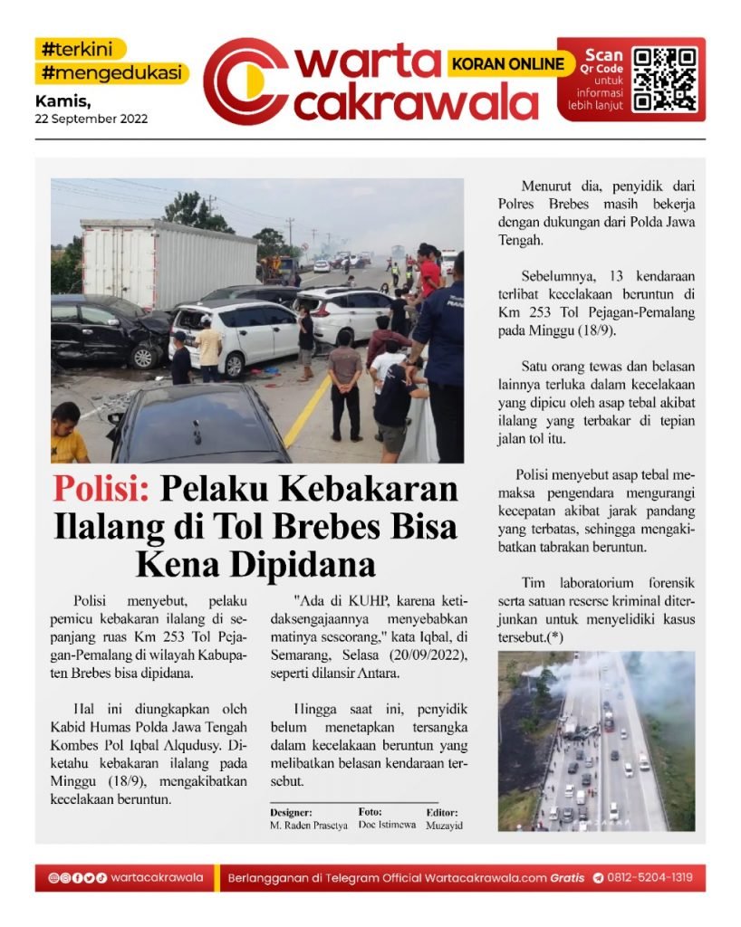 Koran Online: Polisi Sebut Pelaku Kebakaran Ilalang di Tol Brebes Bisa Dipidana Koran online edisi Kamis 22 September 2022