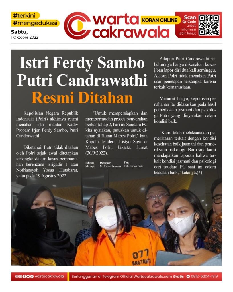 Koran Online: Istri Ferdy Sambo Putri Candrawathi Resmi Ditahan Koran online edisi Sabtu 01 Oktober 2022. Istri Ferdy Sambo Putri Candrawathi Resmi Ditahan