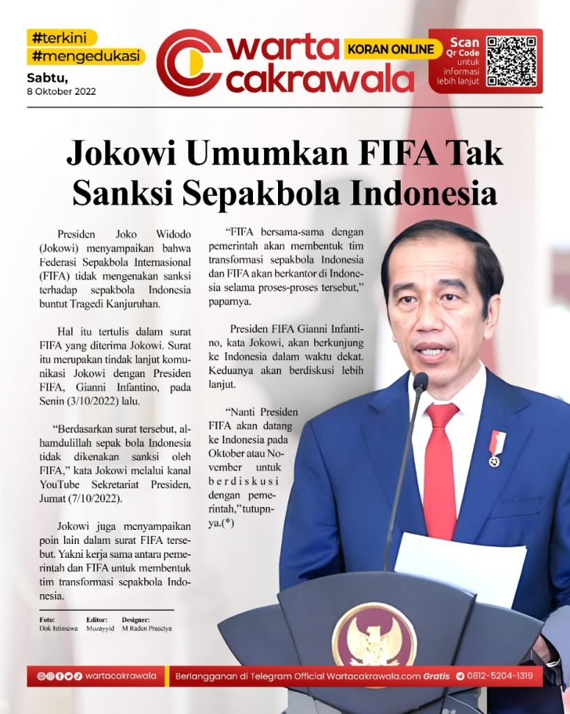 Koran Online: Jokowi Umumkan FIFA Tak Sanksi Sepakbola Indonesia Koran online edisi Sabtu 08 Oktober 2022. Jokowi Umumkan FIFA Tak Sanksi Sepakbola Indonesia