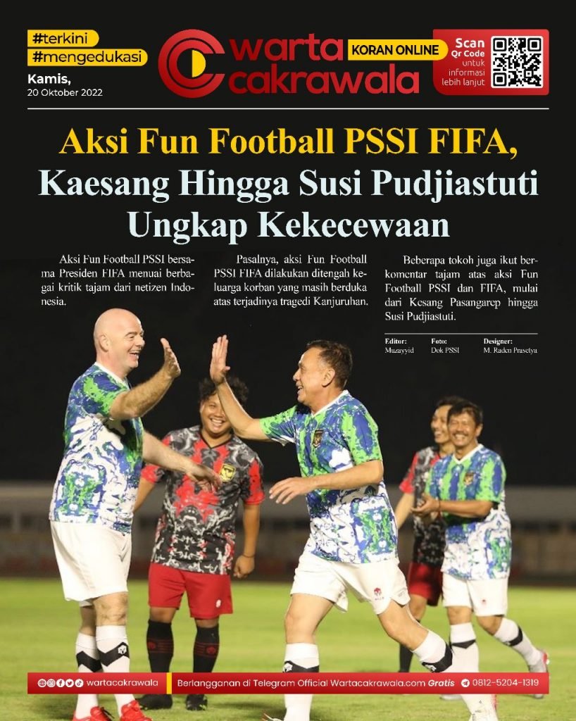 Koran Online: Aksi Fun Football PSSI FIFA Tuai Kritikan, Mulai Kaesang Hingga Susi Pudjiastuti Koran online edisi Kamis 20 Oktober 2022. Aksi Fun Football PSSI FIFA Tuai Kritikan, Mulai Kaesang Hingga Susi Pudjiastuti