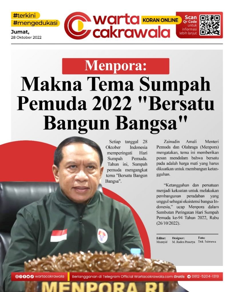 Koran Online: Menpora: Makna Tema Sumpah Pemuda 2022 “Bersatu Bangun Bangsa” Koran online edisi Jumat 28 Oktober 2022. Menpora: Makna Tema Sumpah Pemuda 2022 “Bersatu Bangun Bangsa”