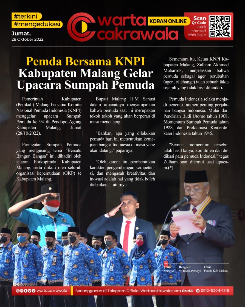 Koran Online: Pemda Bersama KNPI Kabupaten Malang Gelar Upacara Sumpah Pemuda Koran online edisi Jumat 28 Oktober 2022. Pemda Bersama KNPI Kabupaten Malang Gelar Upacara Sumpah Pemuda