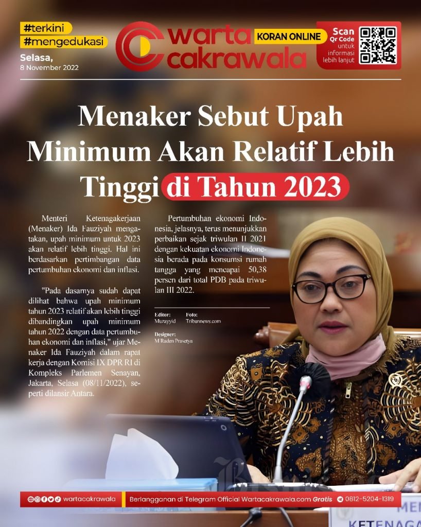 Koran Online: Menaker Sebut Upah Minimum Akan Relatif Lebih Tinggi di Tahun 2023 Koran online edisi Selasa 08 November 2022