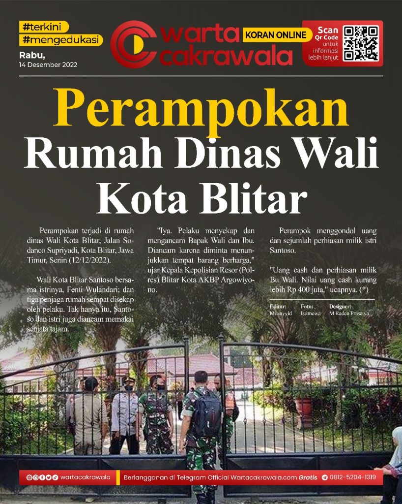 Koran Online: Perampokan Rumah Dinas Wali Kota Blitar Perampokan Rumah Dinas Wali Kota Blitar