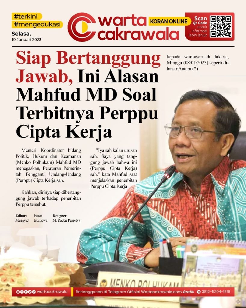 Koran Online: Alasan Mahfud MD Soal Terbitnya Perppu Cipta Kerja Koran online edisi Selasa 10 Januari 2023
