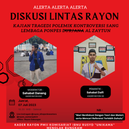 Kader Rayon Ki Hajar Dewantara dan Rayon “Revolusi” Soetan Sjahrir PMII Komisariat Ibnu Rusyd Unikama melakukan Kajian dalam mengawal isu Kontroversi Al-Zaytun Kader Rayon Ki Hajar Dewantara dan Rayon “Revolusi” Soetan Sjahrir PMII Komisariat Ibnu Rusyd Unikama melakukan Kajian dalam mengawal isu Kontroversi Al-Zaytun